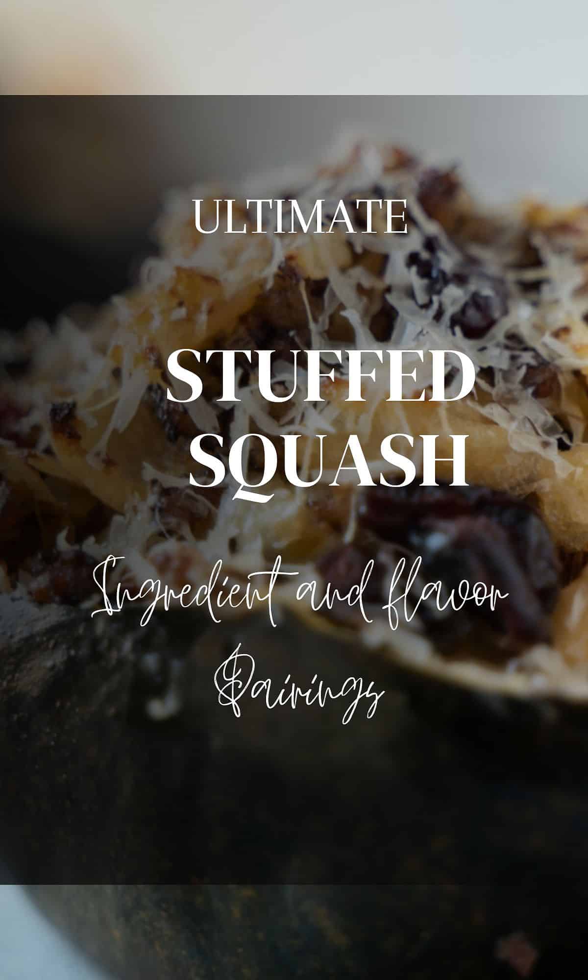 Cover image for the Winter Squash Stuffed Flavor Pairing Guide showing ingredients of Acorn squash, whole onion, english muffin, butter, maple syrup, parmesan cheese resting on grater all on a wood table.