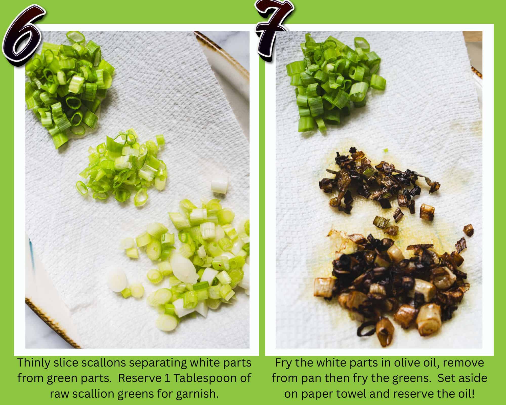 Two photo collage one showing the white and green parts of thinly sliced scallions on a paper towel.  The other showing the fried scallions and reserved raw green parts on a paper towel.