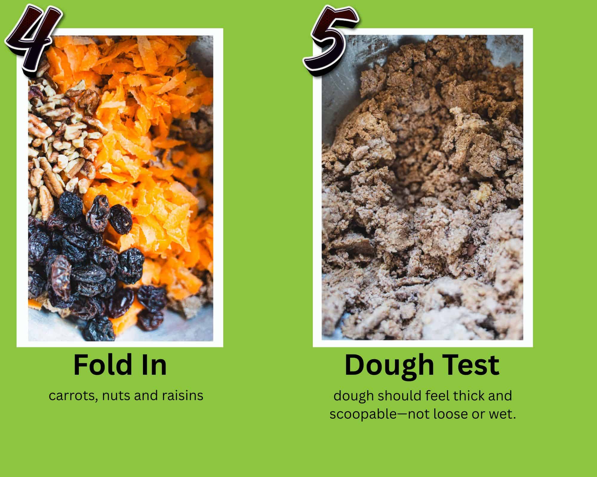 2 picture collage showing carrots, nuts and raisins in a bowl and the cookie batter in a bowl.