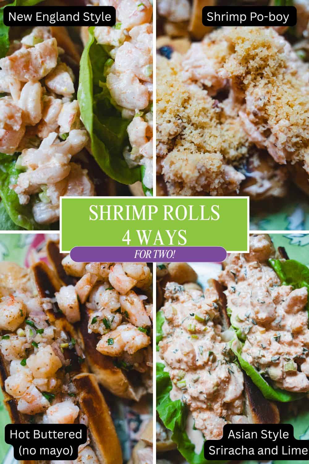 4 picture collage with 4 different variations of Shrimp Roll Sandwiches.