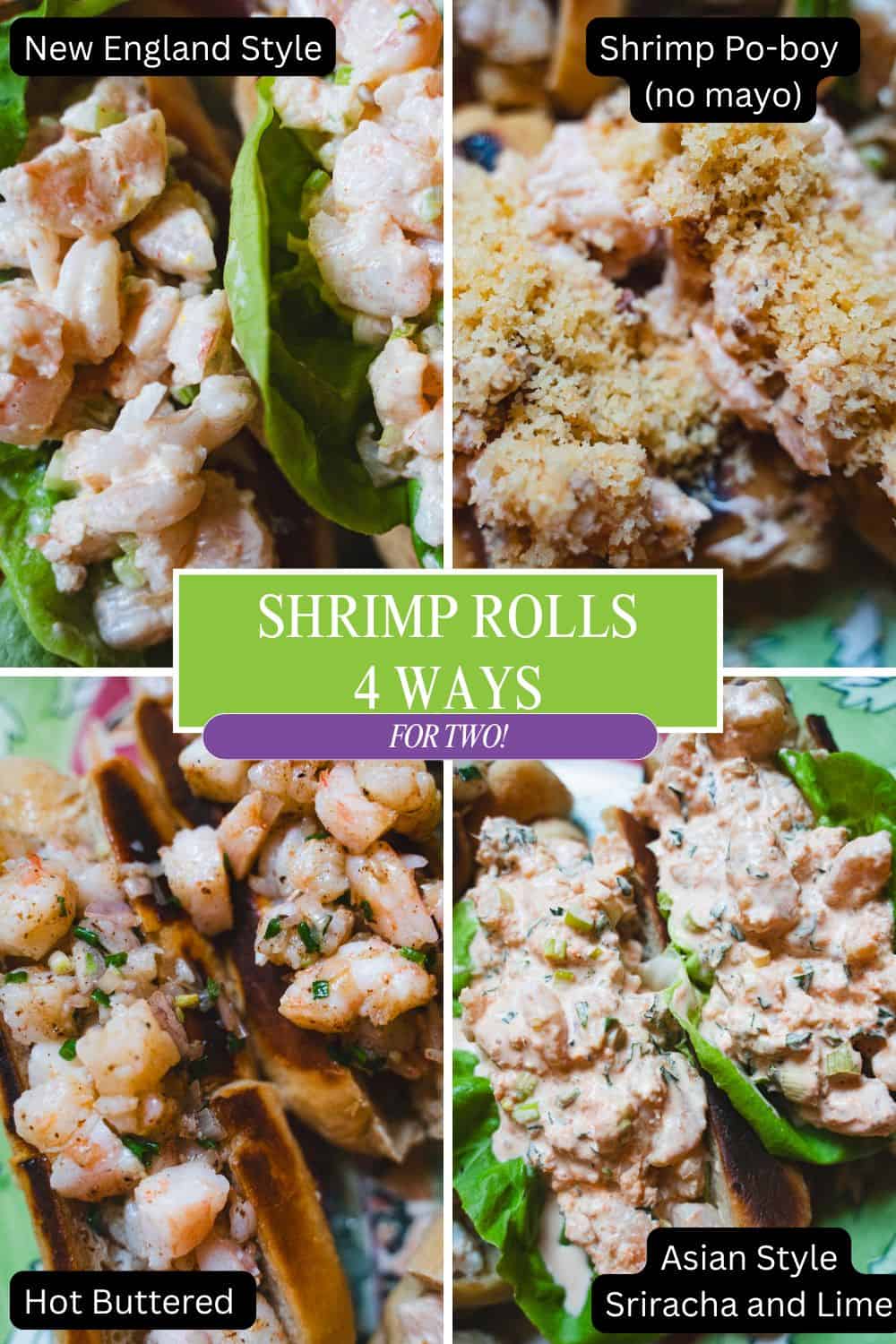 4 picture collage with 4 different variations of Shrimp Roll Sandwiches.